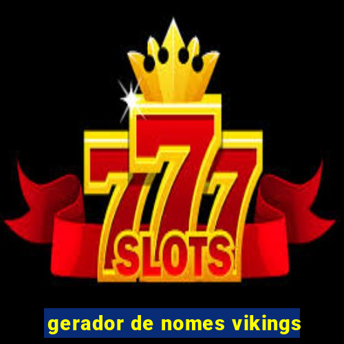 gerador de nomes vikings